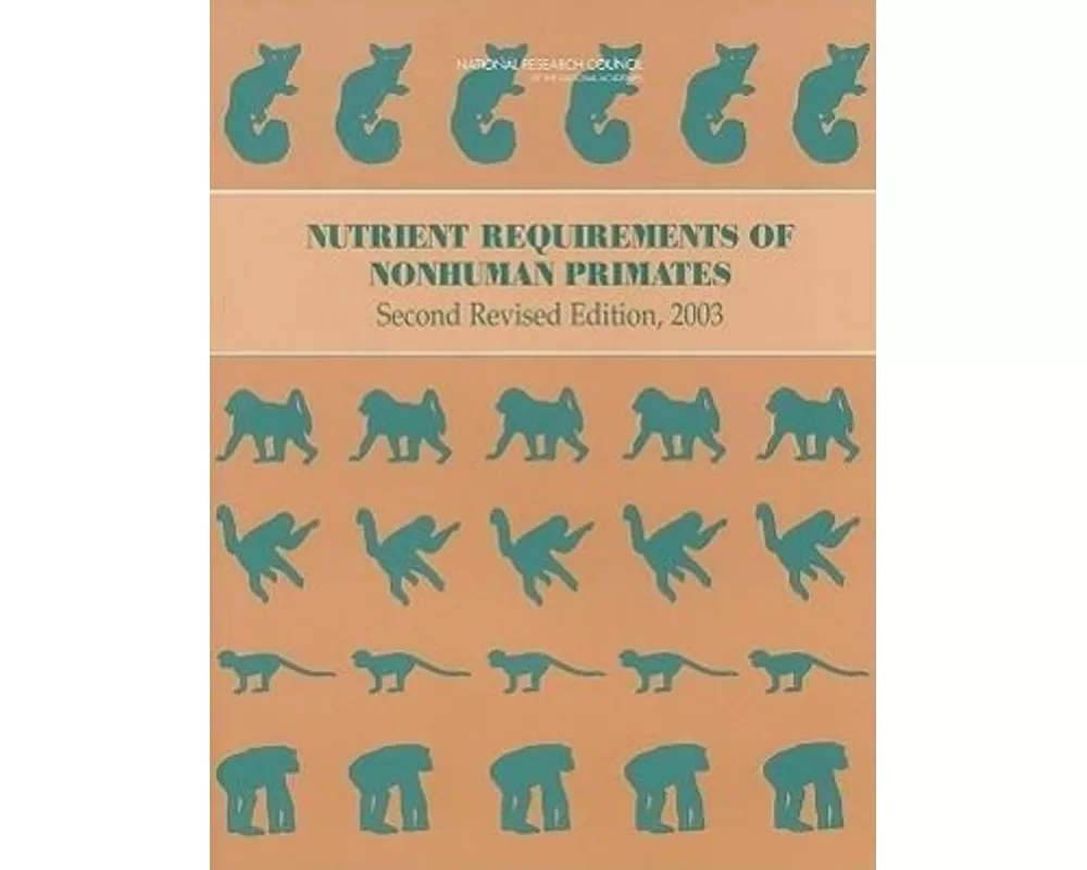 Nutrient Requirements of Nonhuman Primates