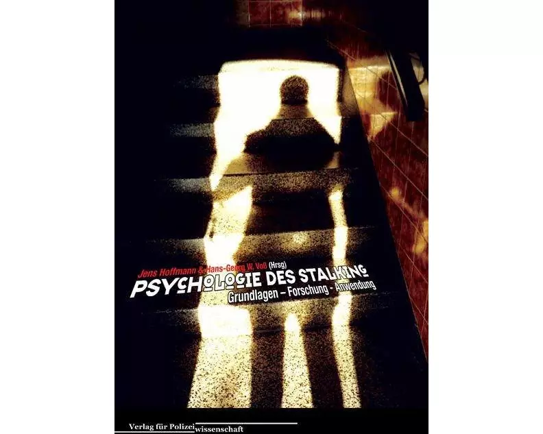 Psychologie des Stalking