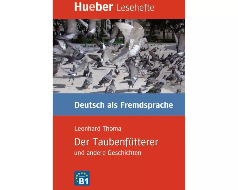 Der Taubenfütterer und andere Geschichten