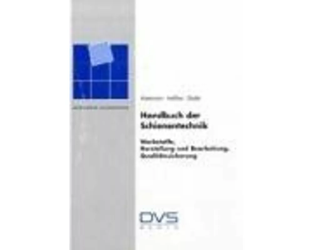 Handbuch der Schienentechnik
