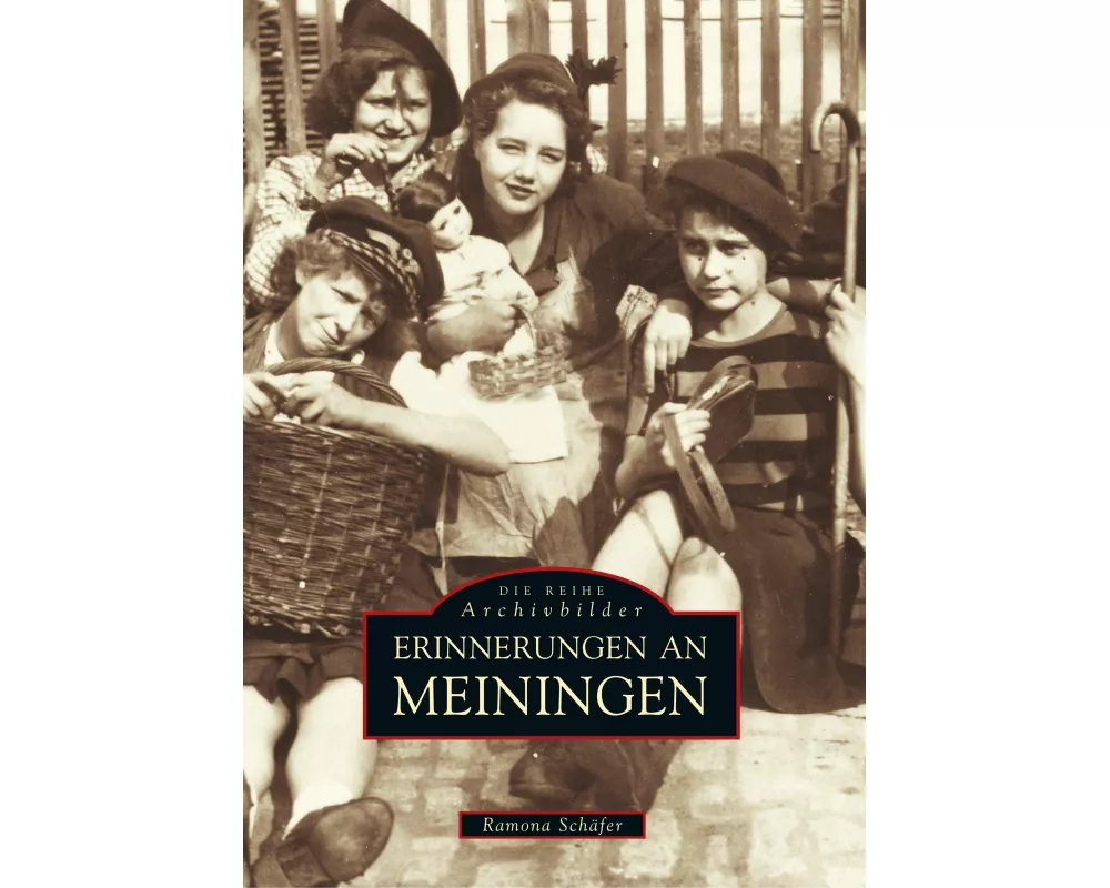 Erinnerungen an Meiningen