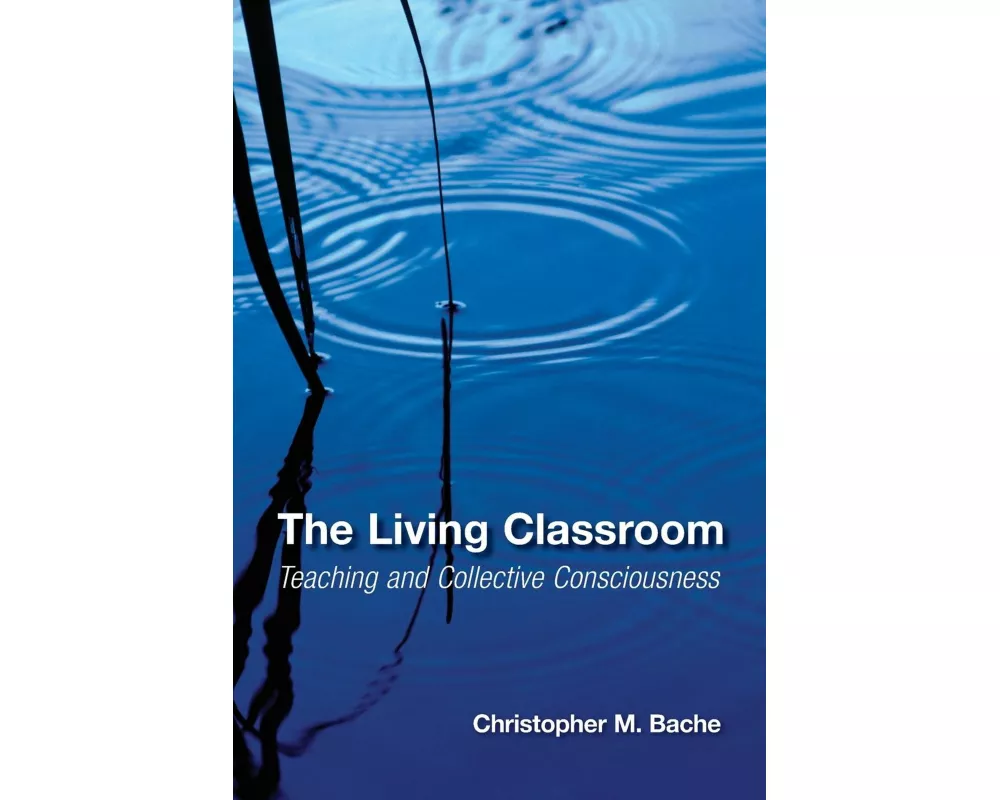 The Living Classroom