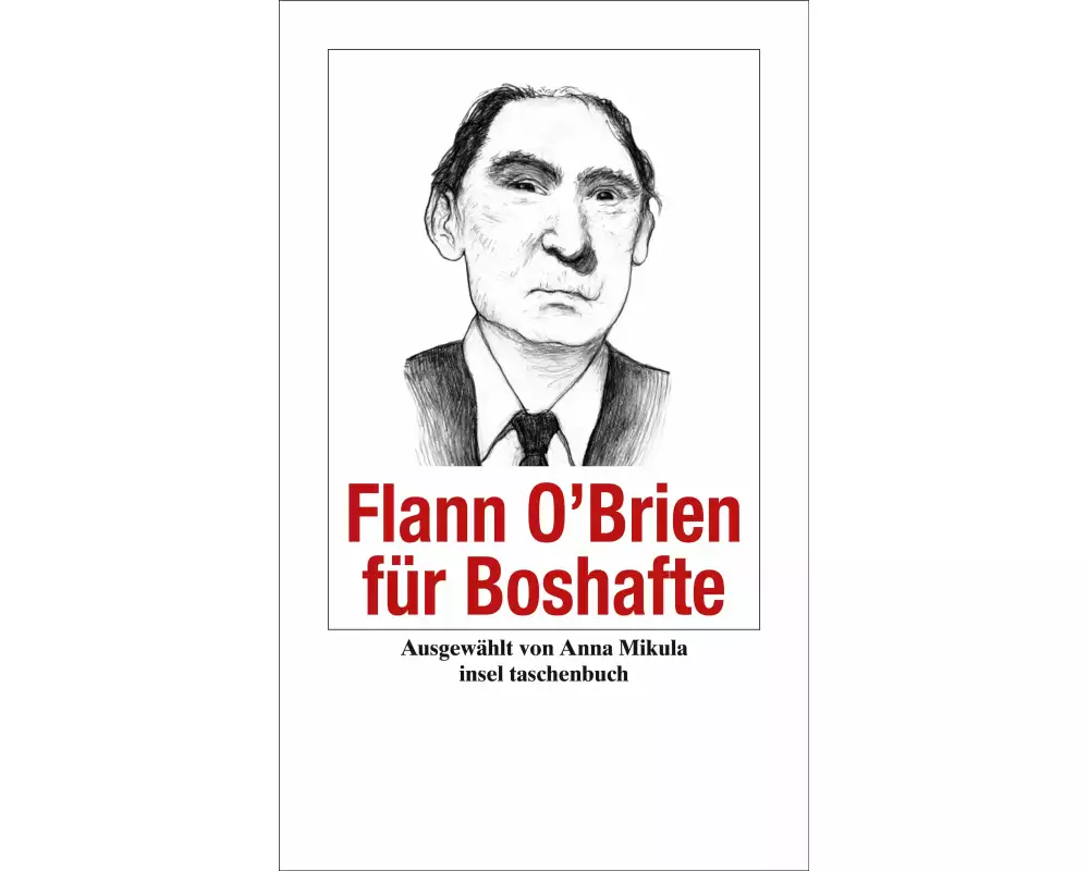 Flann O’Brien für Boshafte