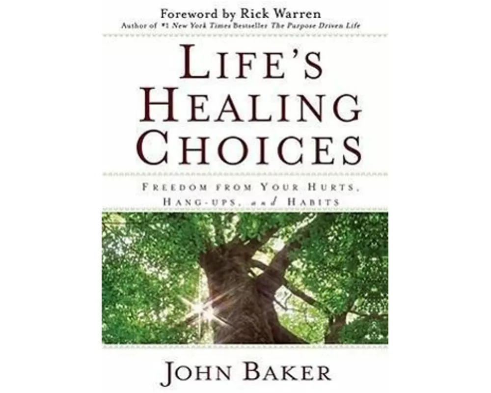 Life's Healing Choices