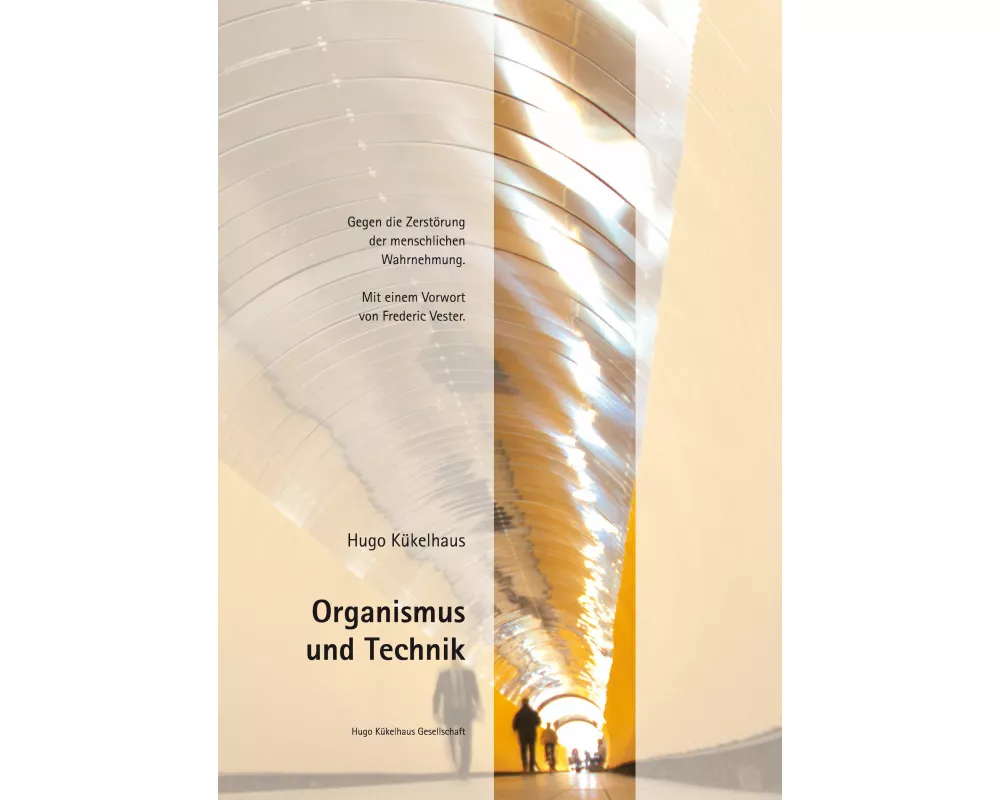 Organismus und Technik