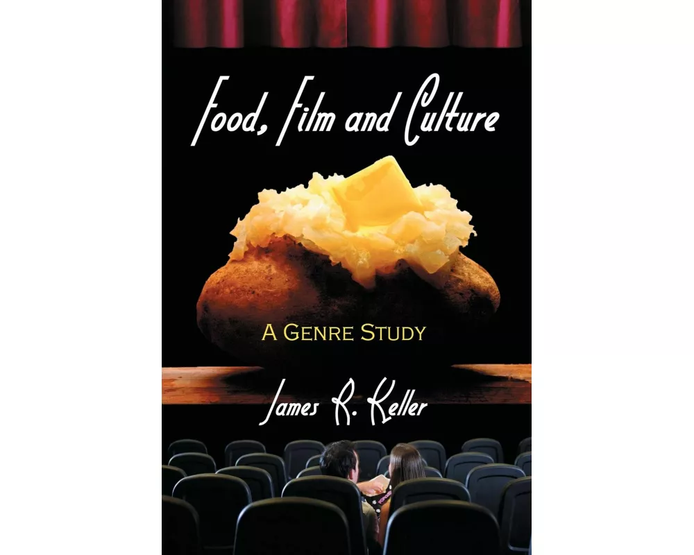 Food, Film and Culture