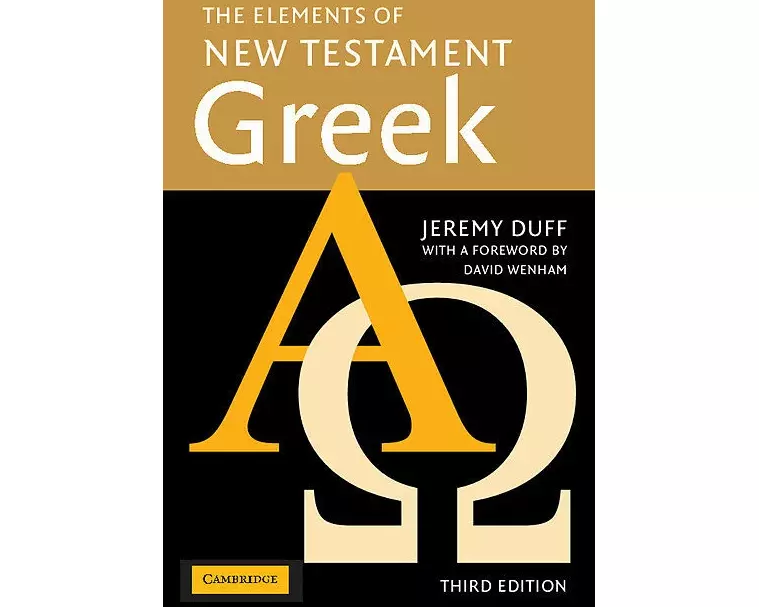 The Elements of New Testament Greek