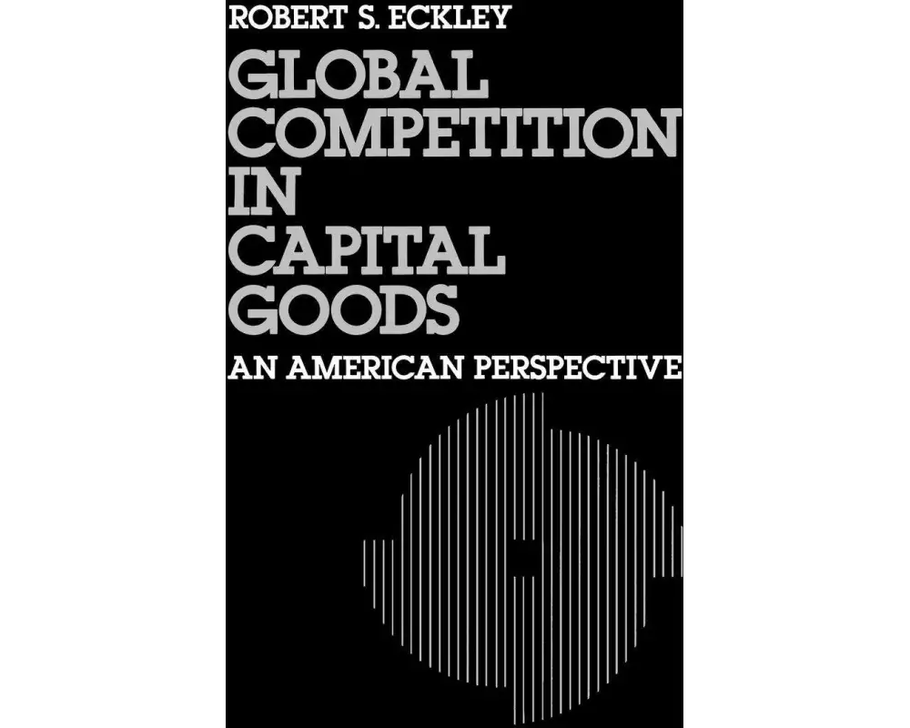 Global Competition in Capital Goods