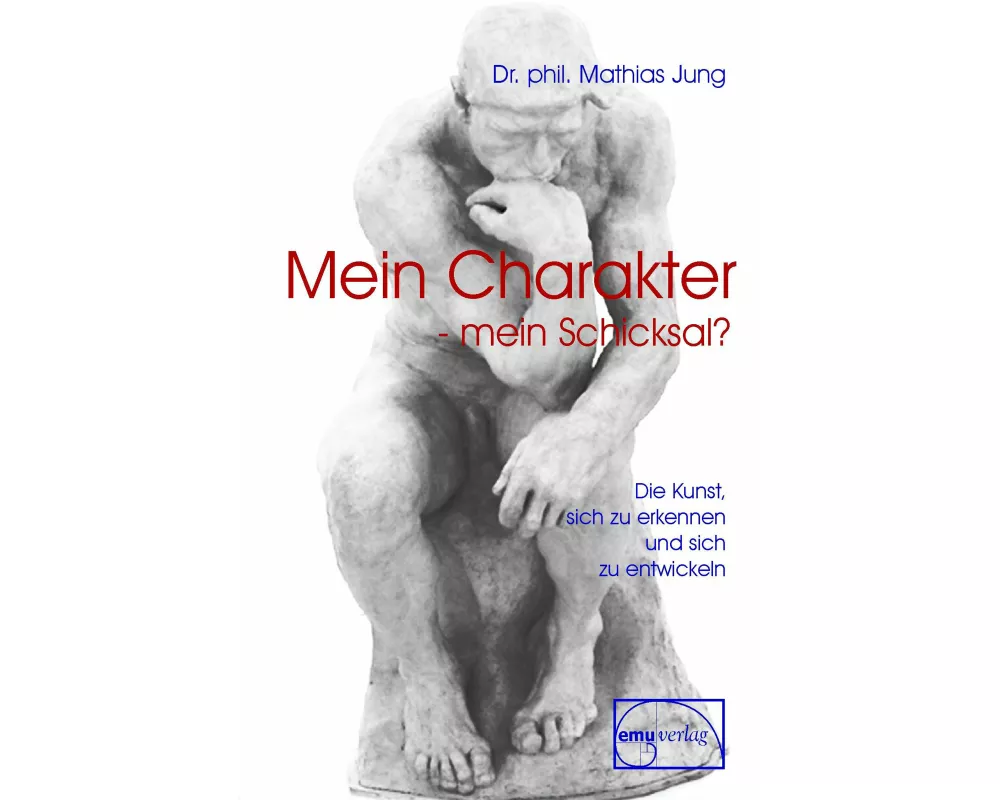 Mein Charakter - mein Schicksal