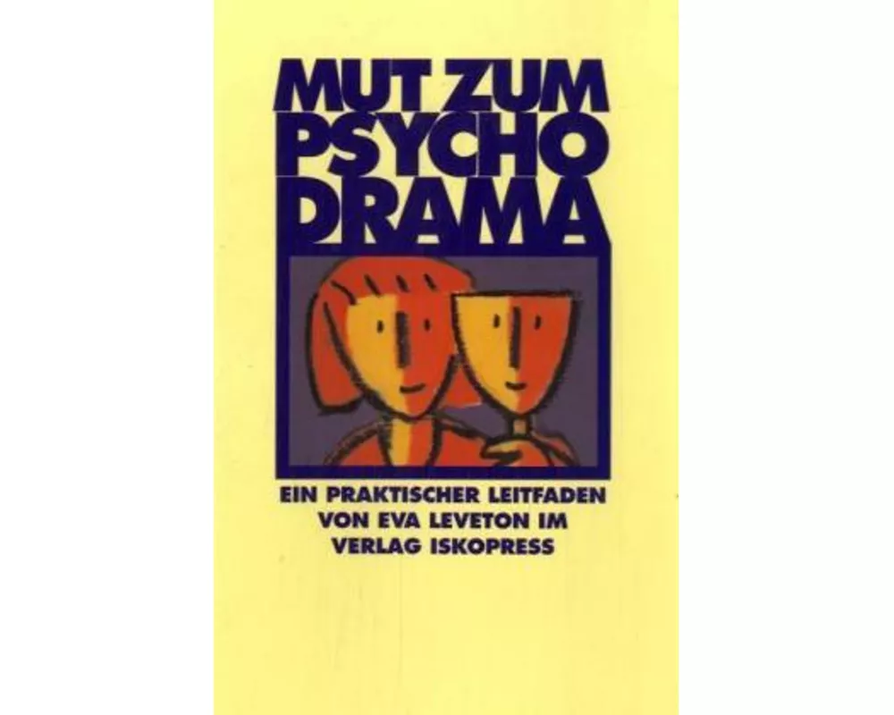 Mut zum Psychodrama