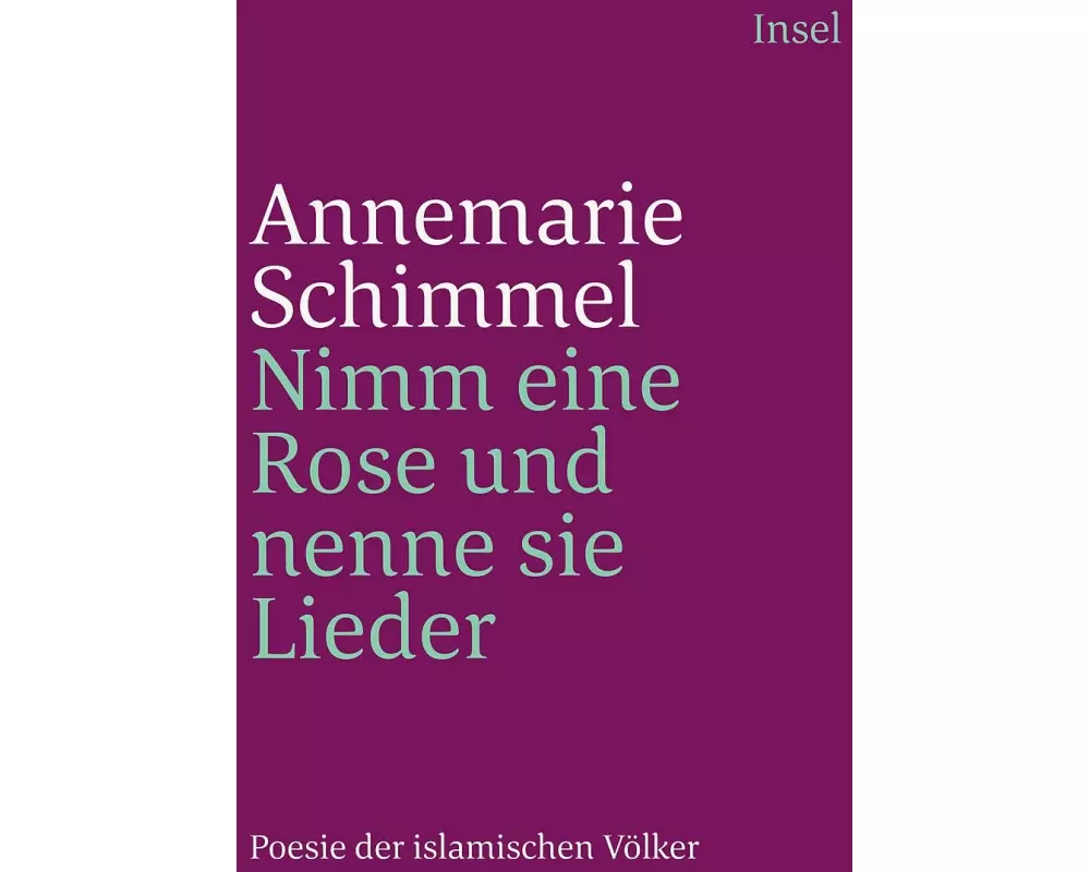 Nimm eine Rose und nenne sie Lieder