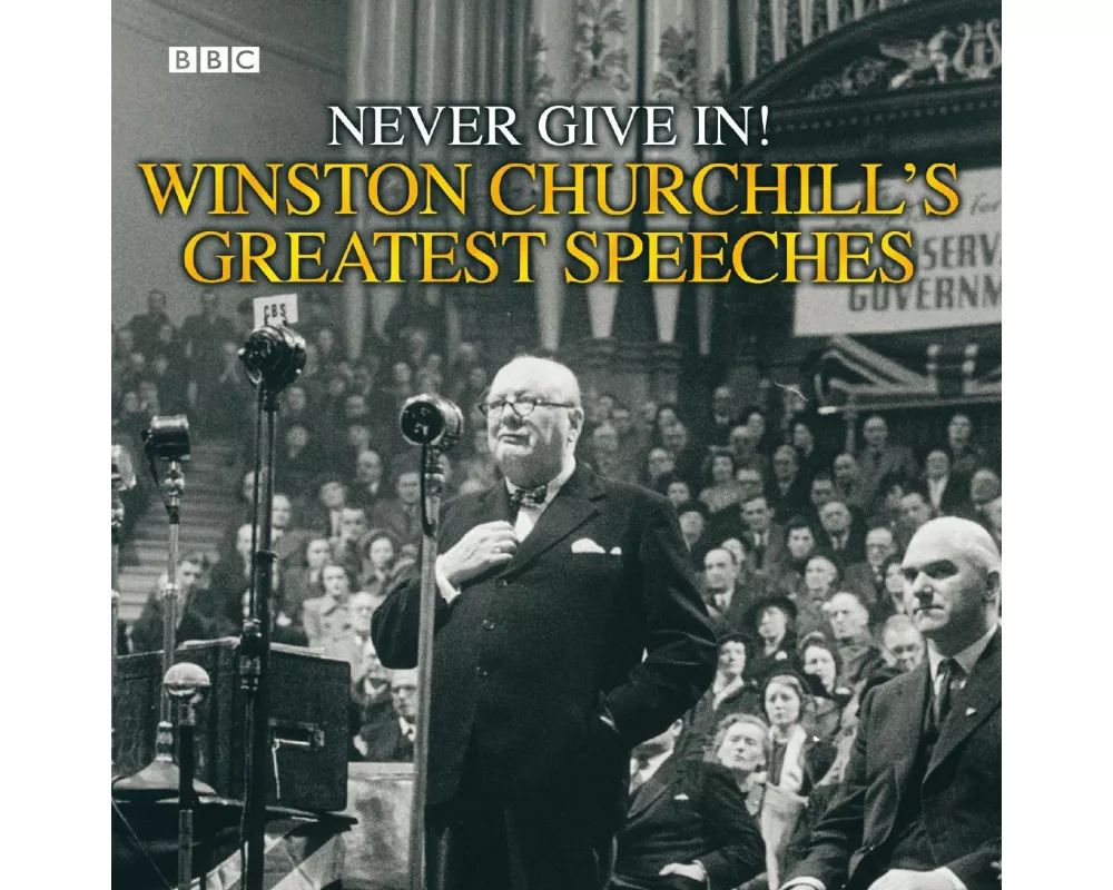 Winston Churchill's Greatest Speeches