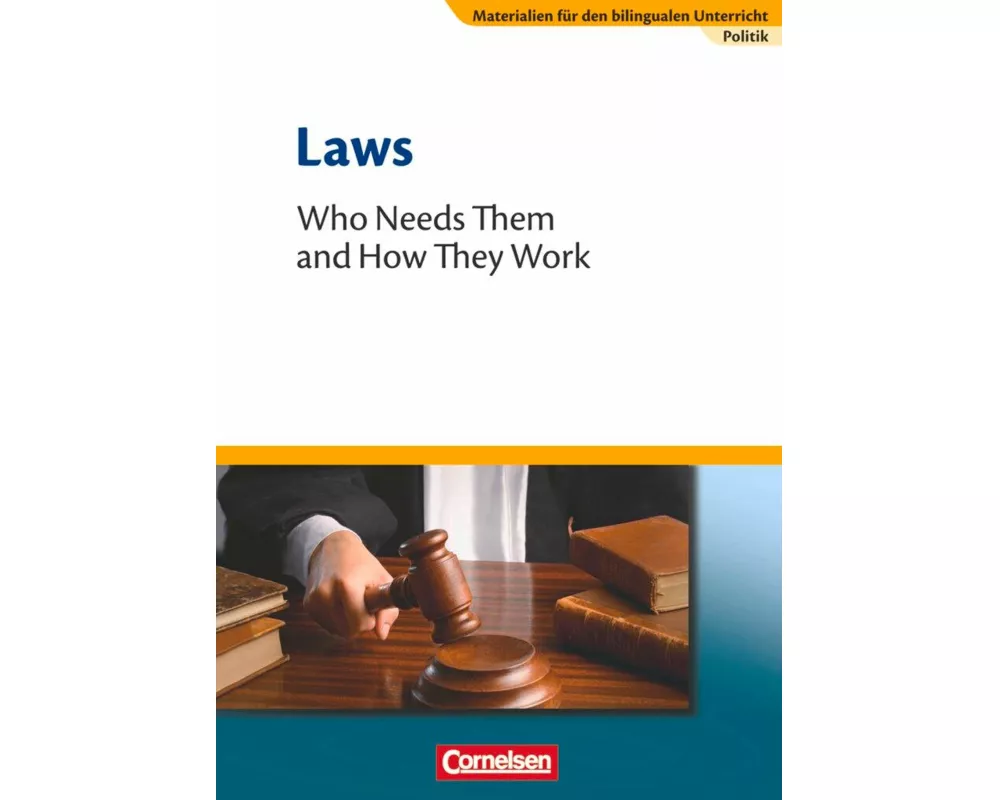 Materialien für den bilingualen Unterricht - CLIL-Modules: Politik - 8./9. Schuljahr