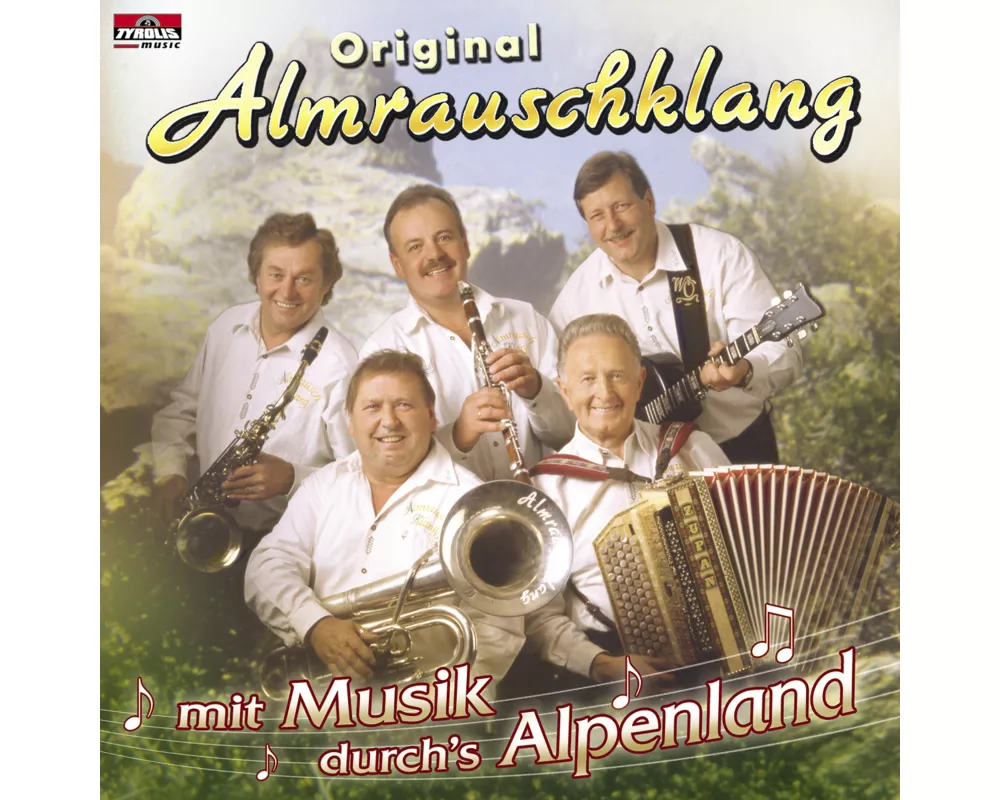 Mit Musik durchs Alpenland