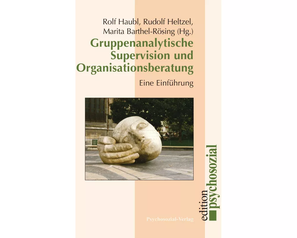 Gruppenanalytische Supervision und Organisationsberatung