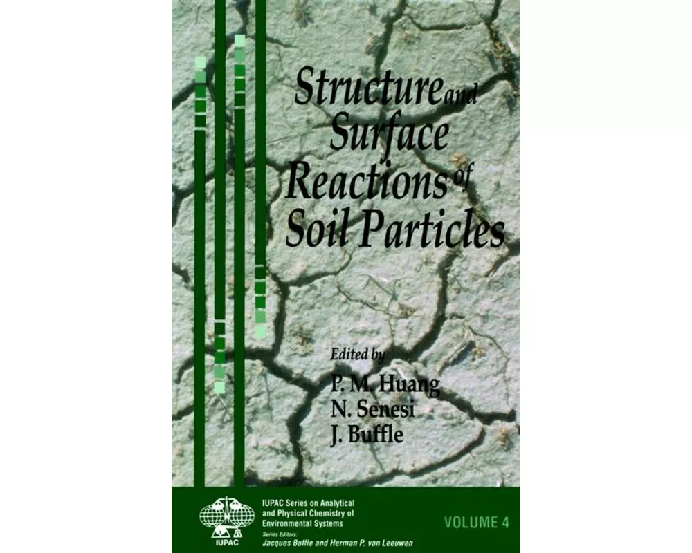 Structure and Surface Reactions of Soil Particles
