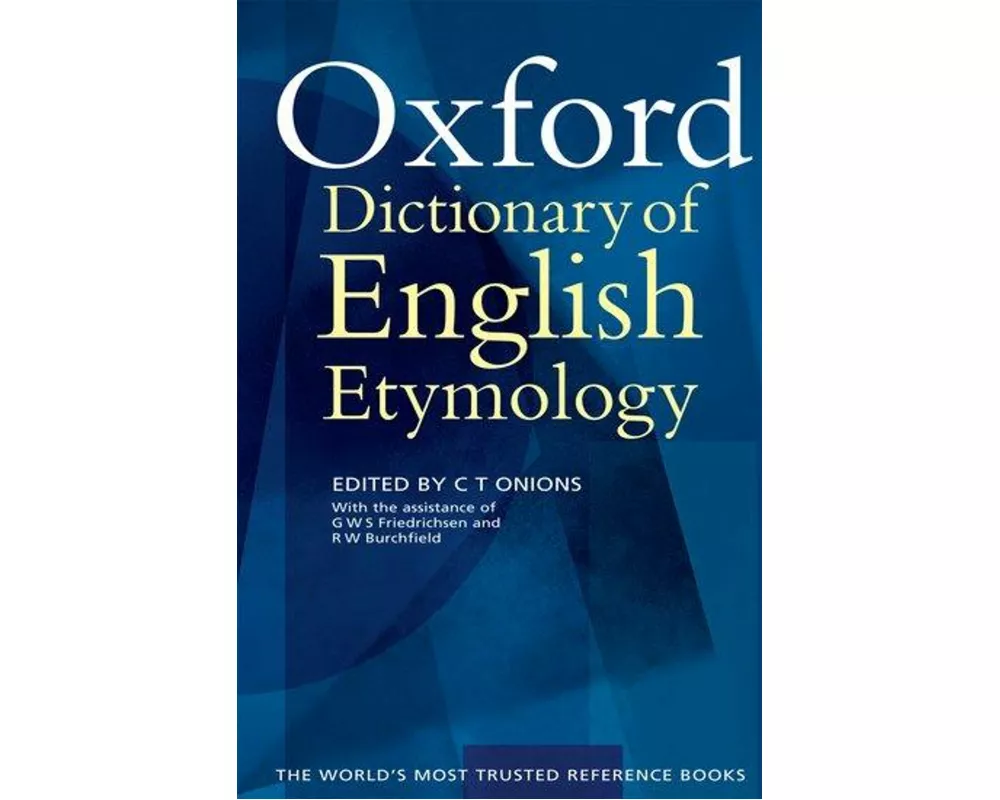 The Oxford Dictionary of English Etymology