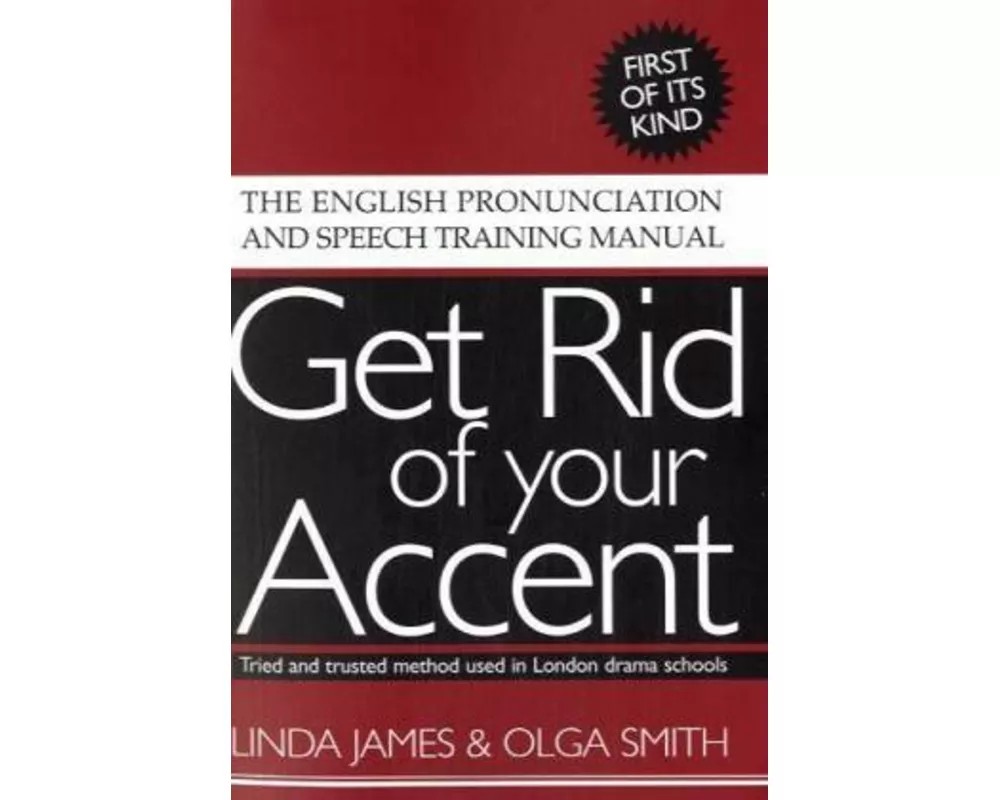 Get Rid of Your Accent