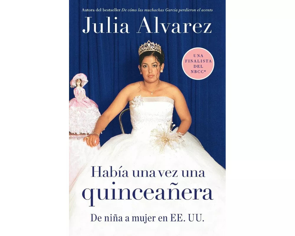 Habia una vez una quinceanera
