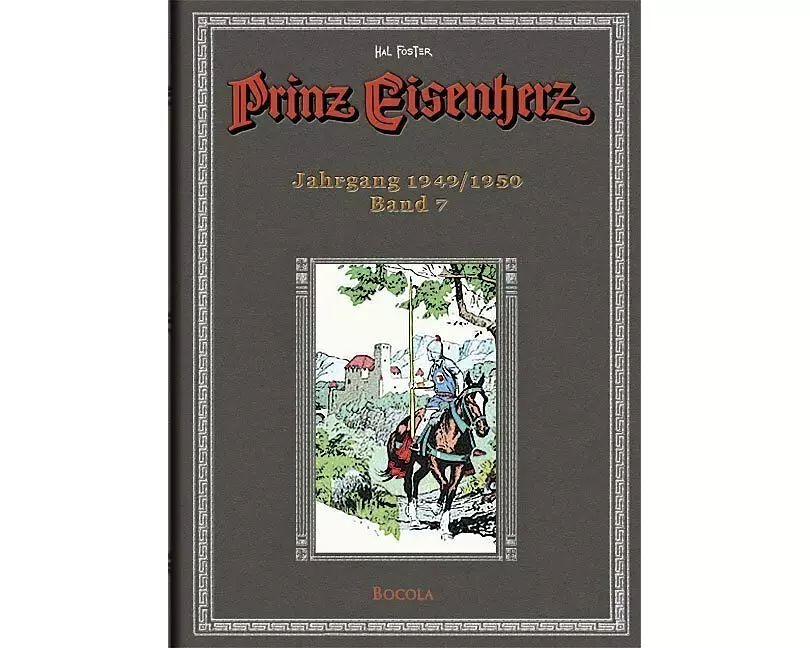 Prinz Eisenherz. Hal Foster Gesamtausgabe - Band 7