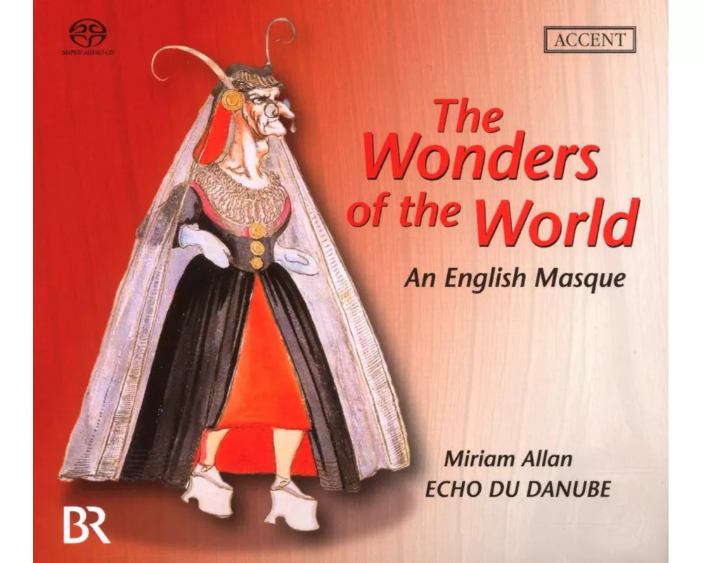 The Wonders of the World: An English Masque