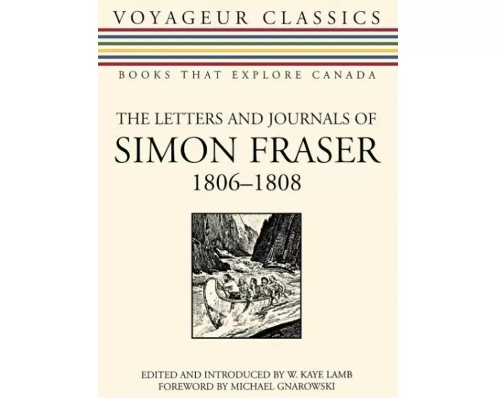 The Letters and Journals of Simon Fraser, 1806-1808