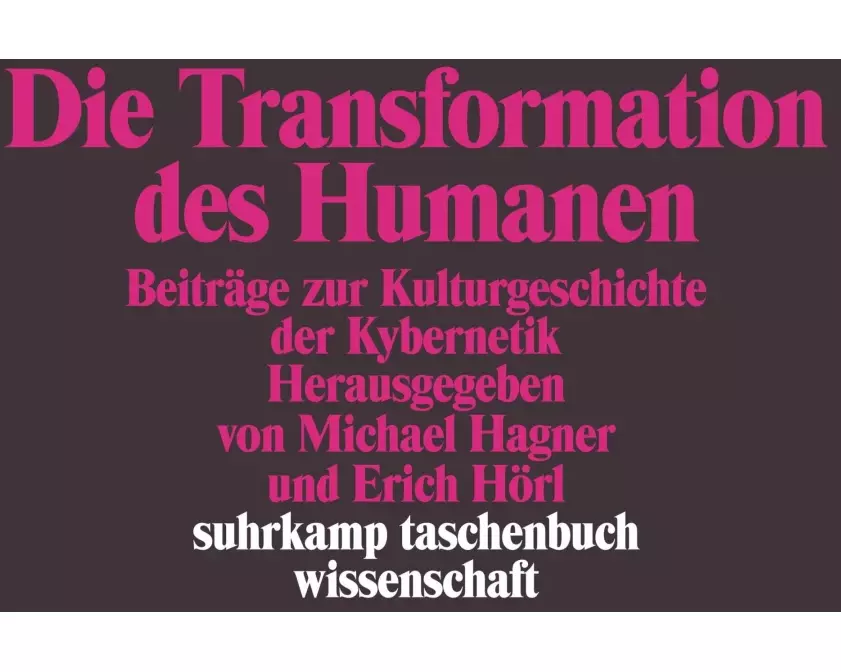 Die Transformation des Humanen