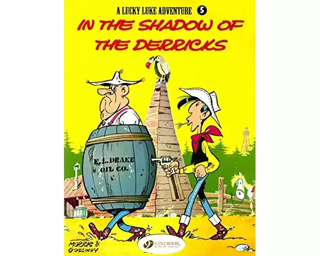 Lucky Luke 5 - In the Shadow of the Derricks