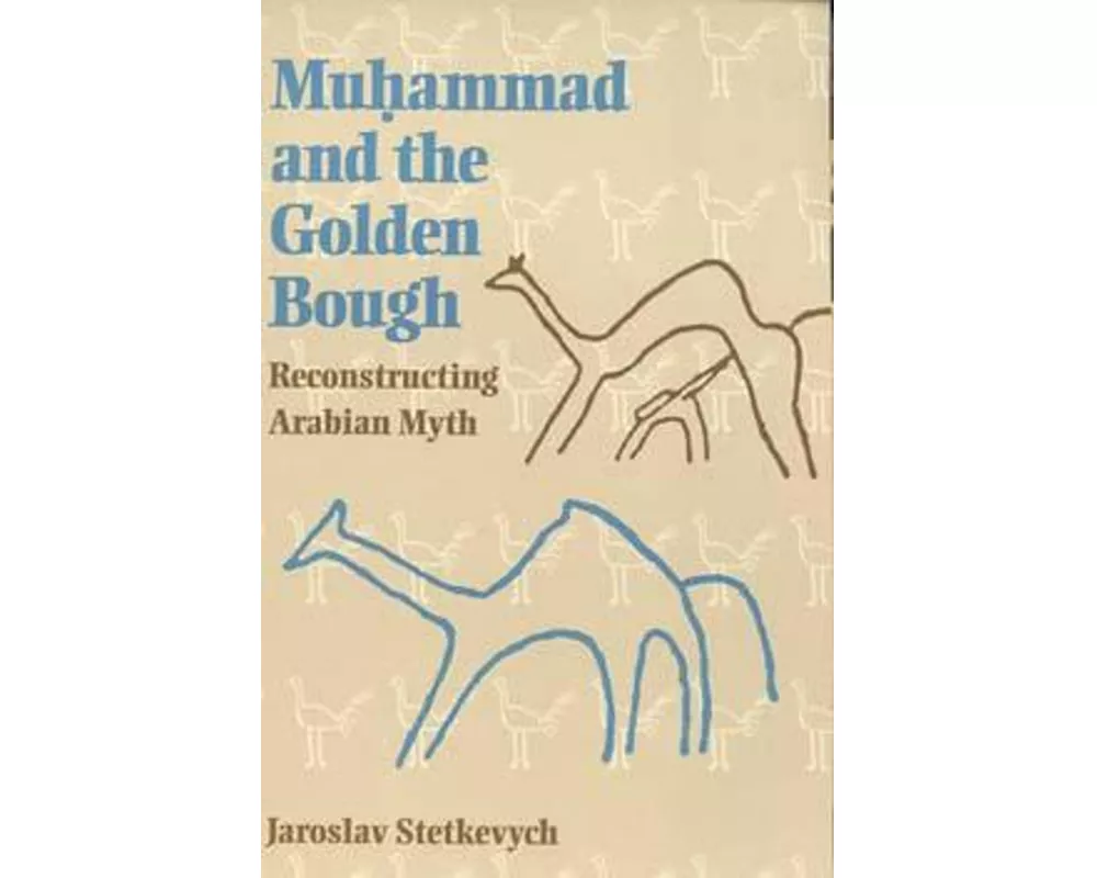 Muhammad and the Golden Bough