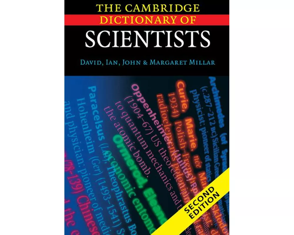 The Cambridge Dictionary of Scientists