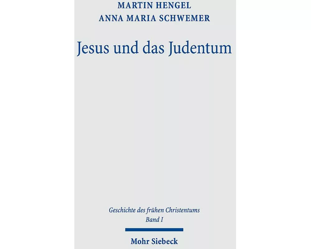 Jesus und das Judentum 01. Jesus und das Judentum