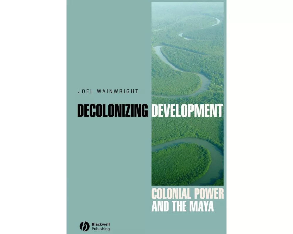 Decolonizing Development