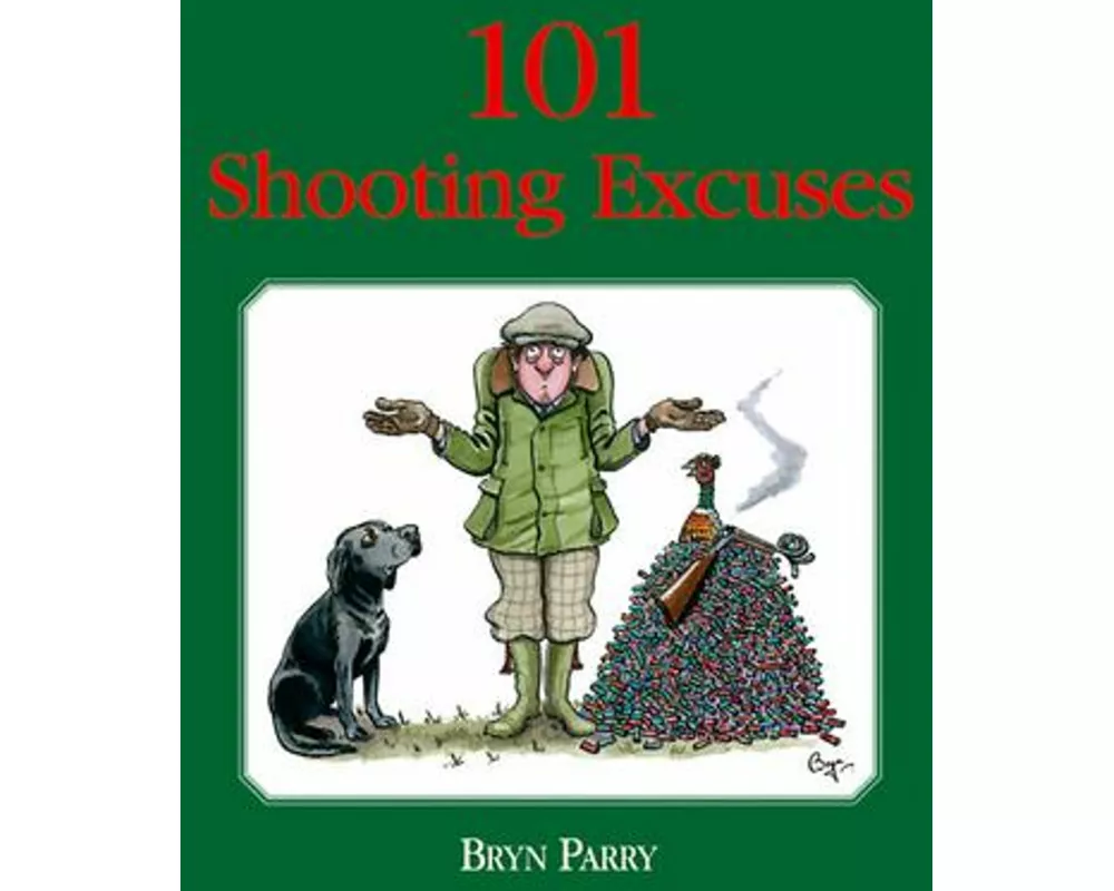101 Shooting Excuses