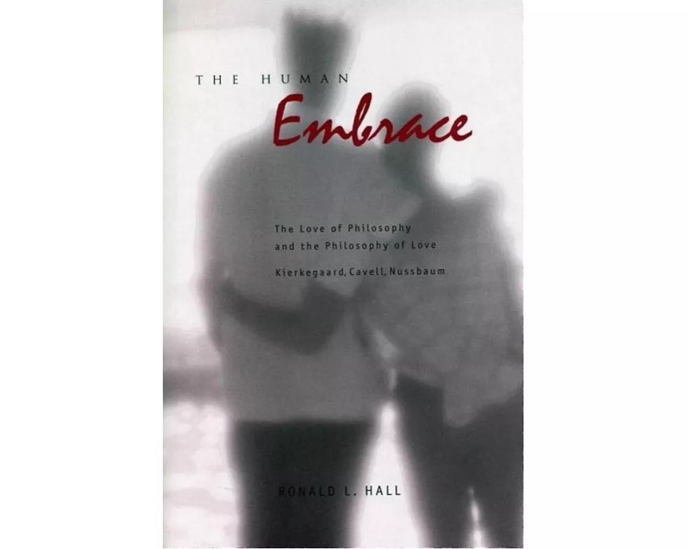 The Human Embrace