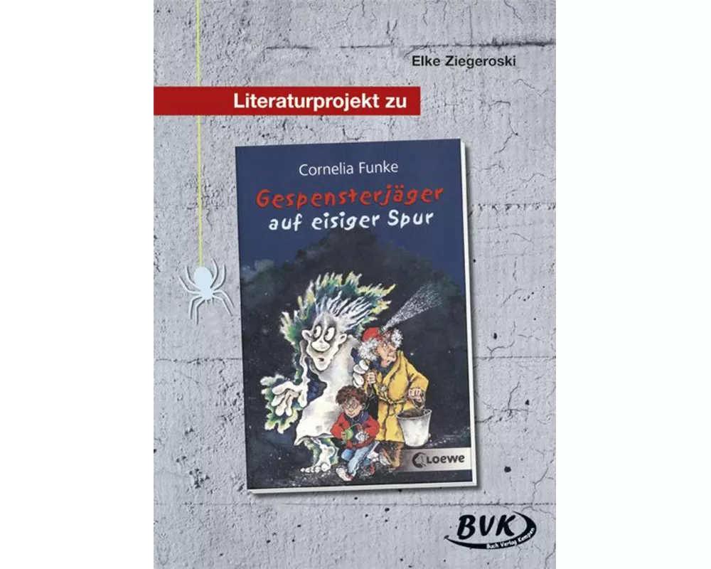 Literaturprojekt zu "Gespensterjäger auf eisiger Spur"