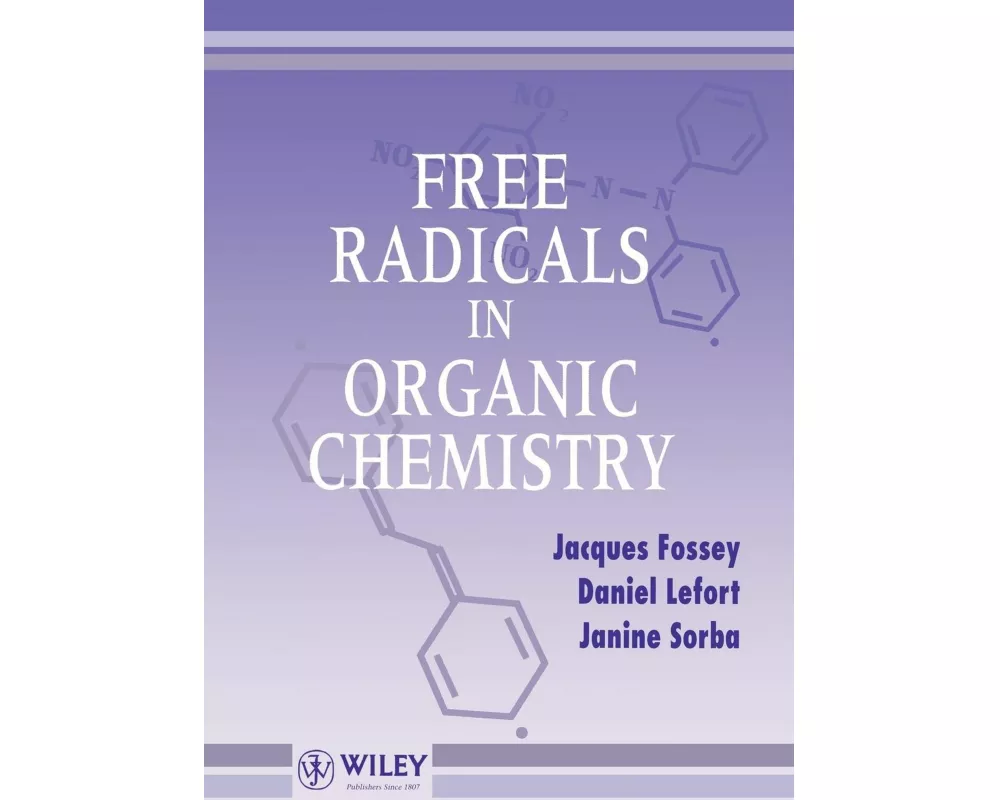 Free Radicals in Organic Chemistry