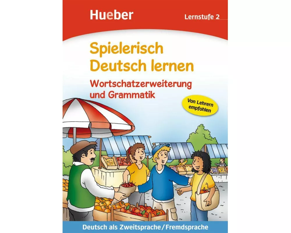 Wortschatzerweiterung und Grammatik