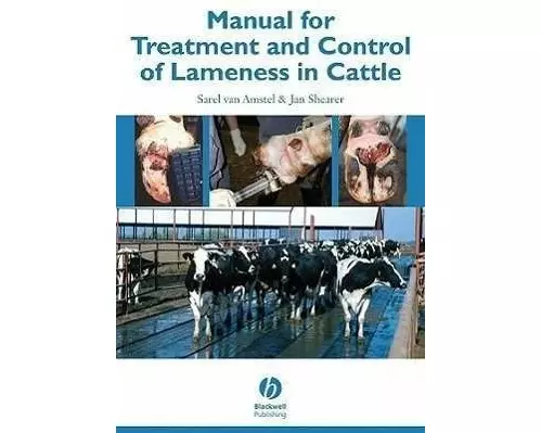 Manual for Treatment and Control of Lameness in Cattle