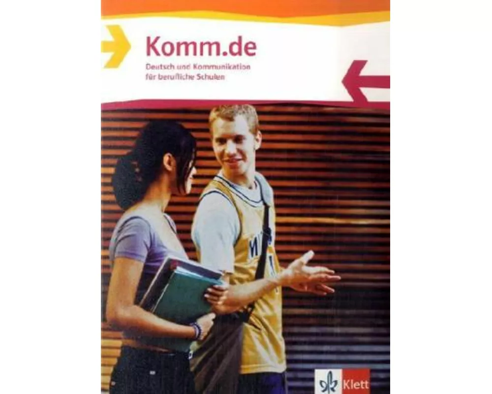 Komm.de. Schülerbuch. Deutsch und Kommunikation für berufliche Schulen