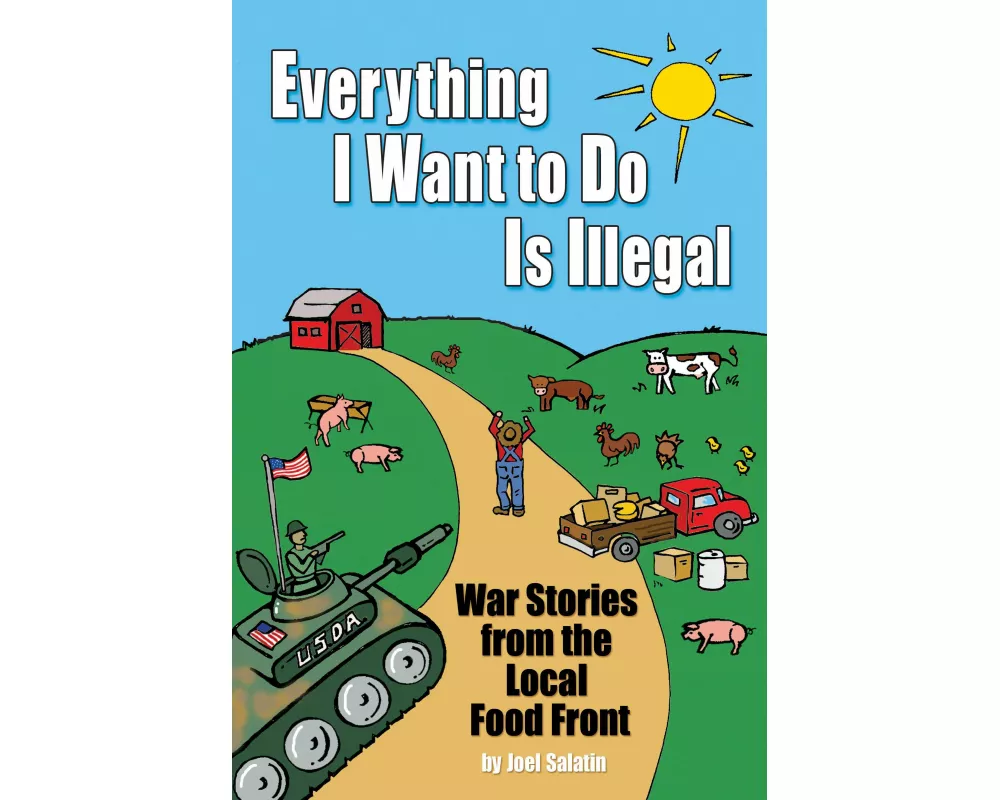 Everything I Want to Do is Illegal