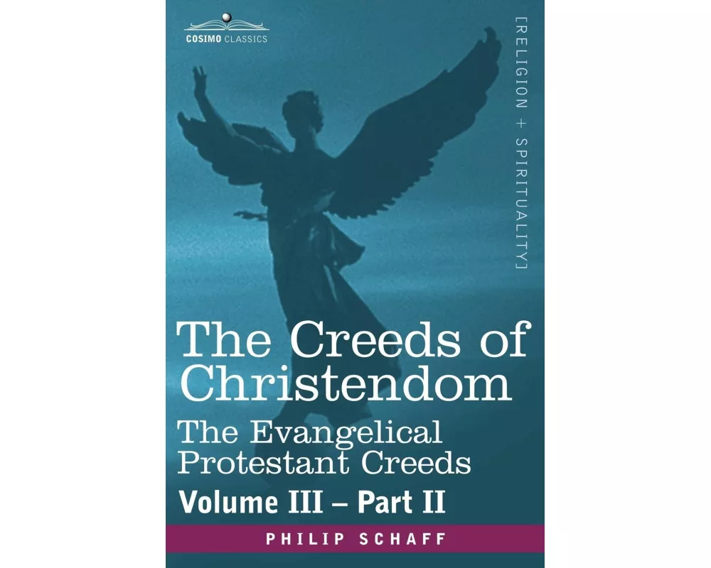 The Creeds of Christendom