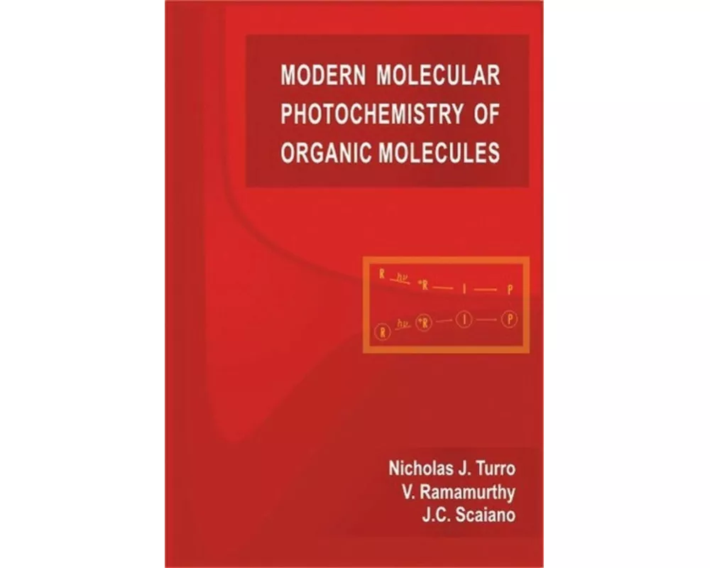 Modern Molecular Photochemistry of Organic Molecules