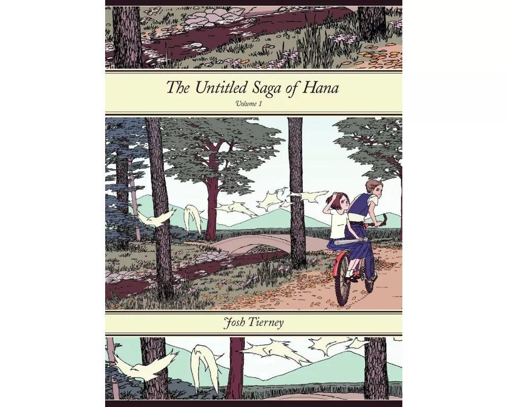The Untitled Saga of Hana: Volume 1