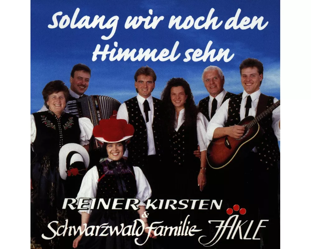 Solang Wir Noch Den Himmel
