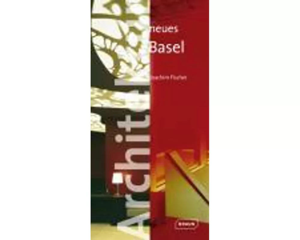 Architektur neues Basel