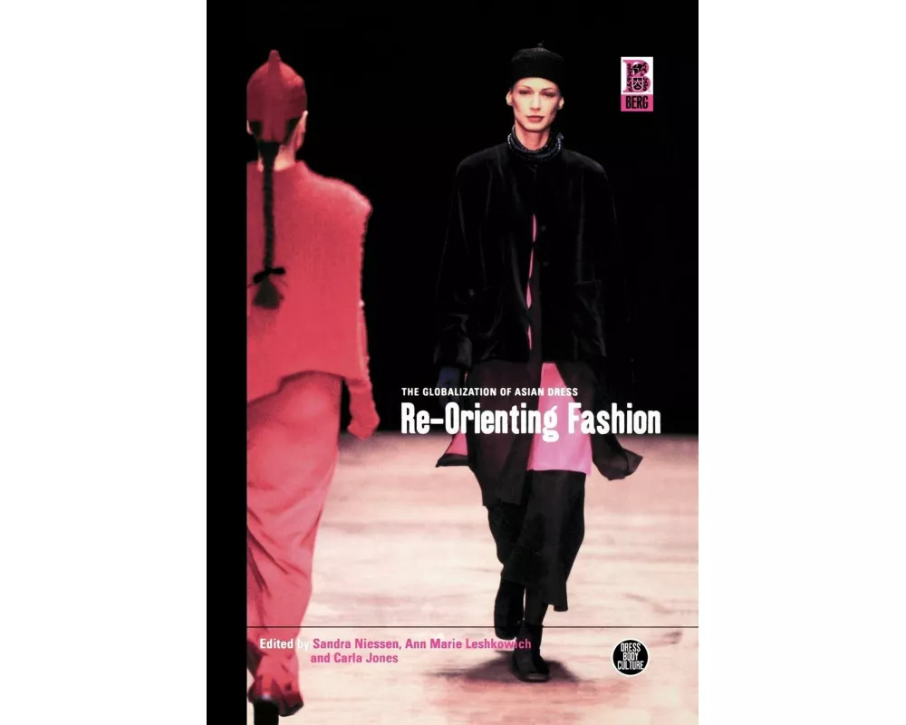 Re-Orienting Fashion