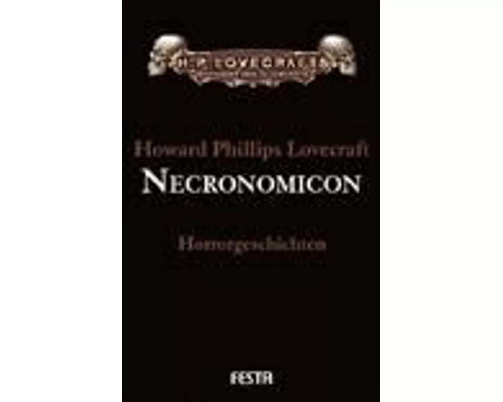 Necronomicon. Gesammelte Werke 4