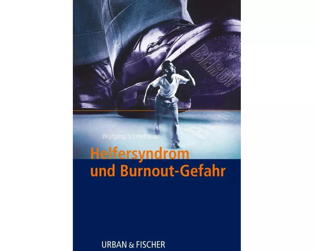 Helfersyndrom und Burnout-Gefahr