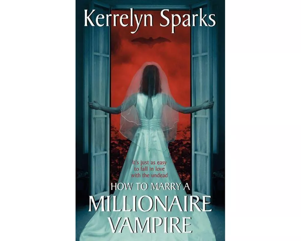 How to Marry a Millionaire Vampire