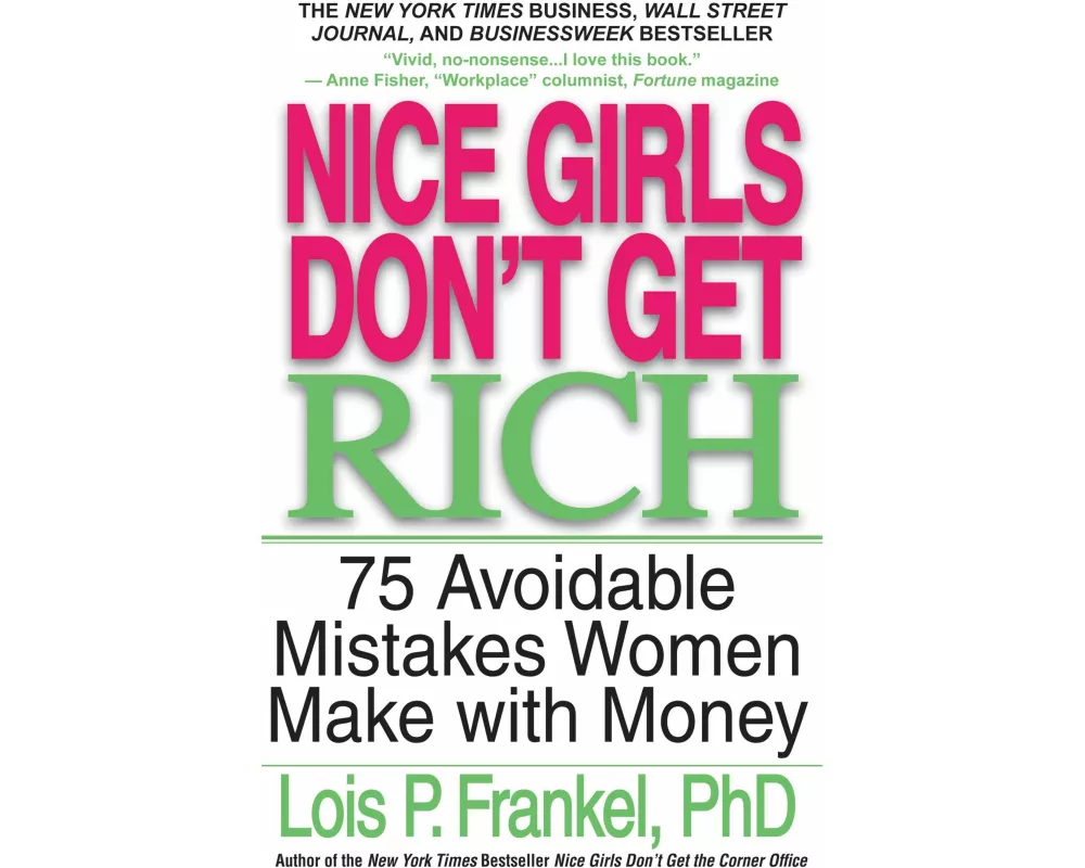 Nice Girls Don't Get Rich